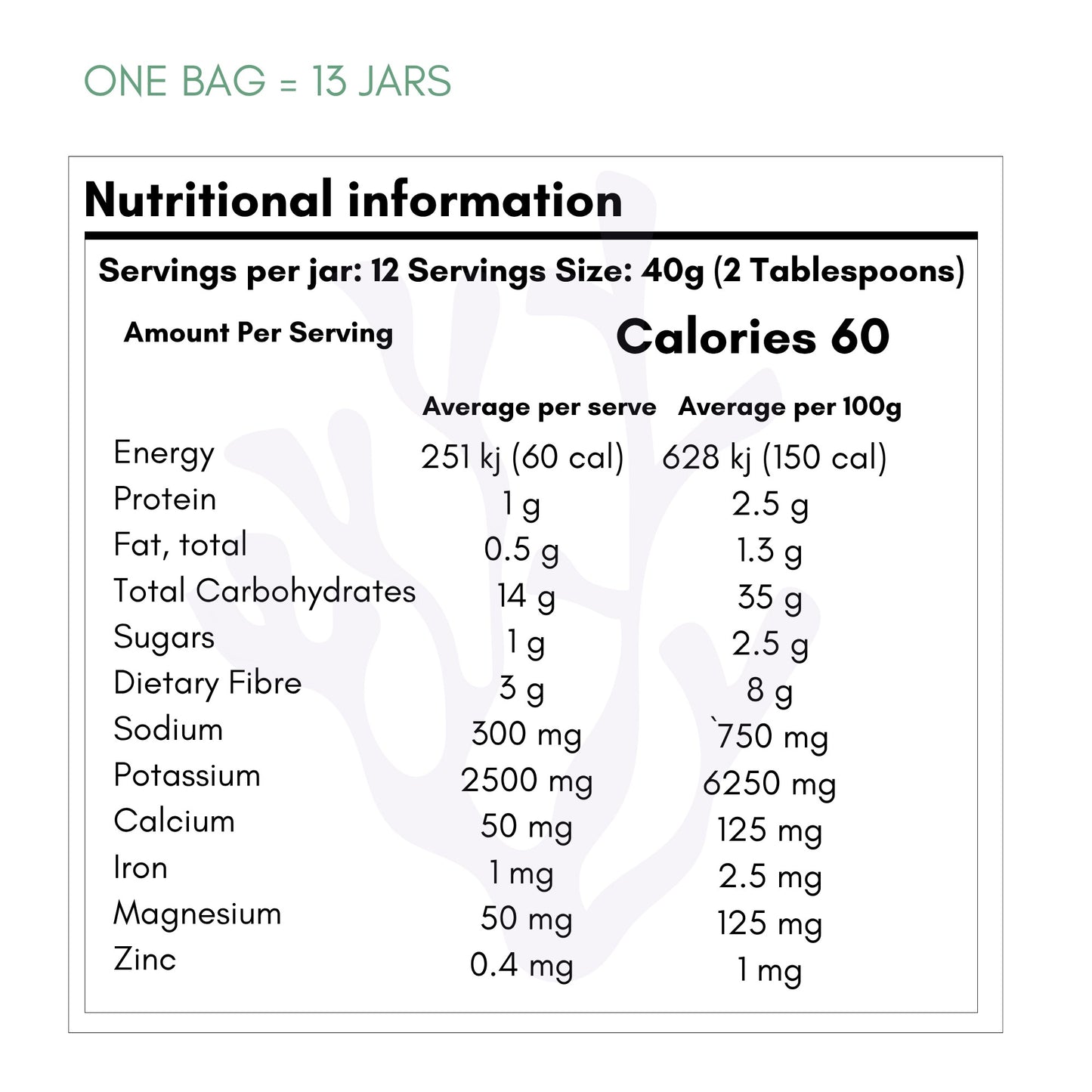 Hills N Co Raw Full Spectrum Sea Moss nutritional information chart showing calories, energy, protein, fat, carbs, sugars, fiber, sodium, potassium, calcium, iron, magnesium, and zinc.